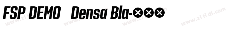 FSP DEMO   Densa Bla字体转换